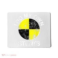 Funny Crash Test Dummy I Do My Own Stunts Mousepad thumb 0