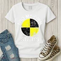 Funny Crash Test Dummy I Do My Own Stunts Women's T-Shirt thumb 3