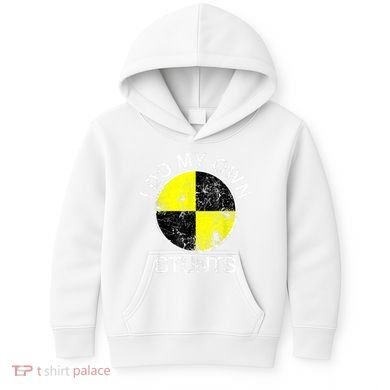 Funny Crash Test Dummy I Do My Own Stunts Kids Hoodie