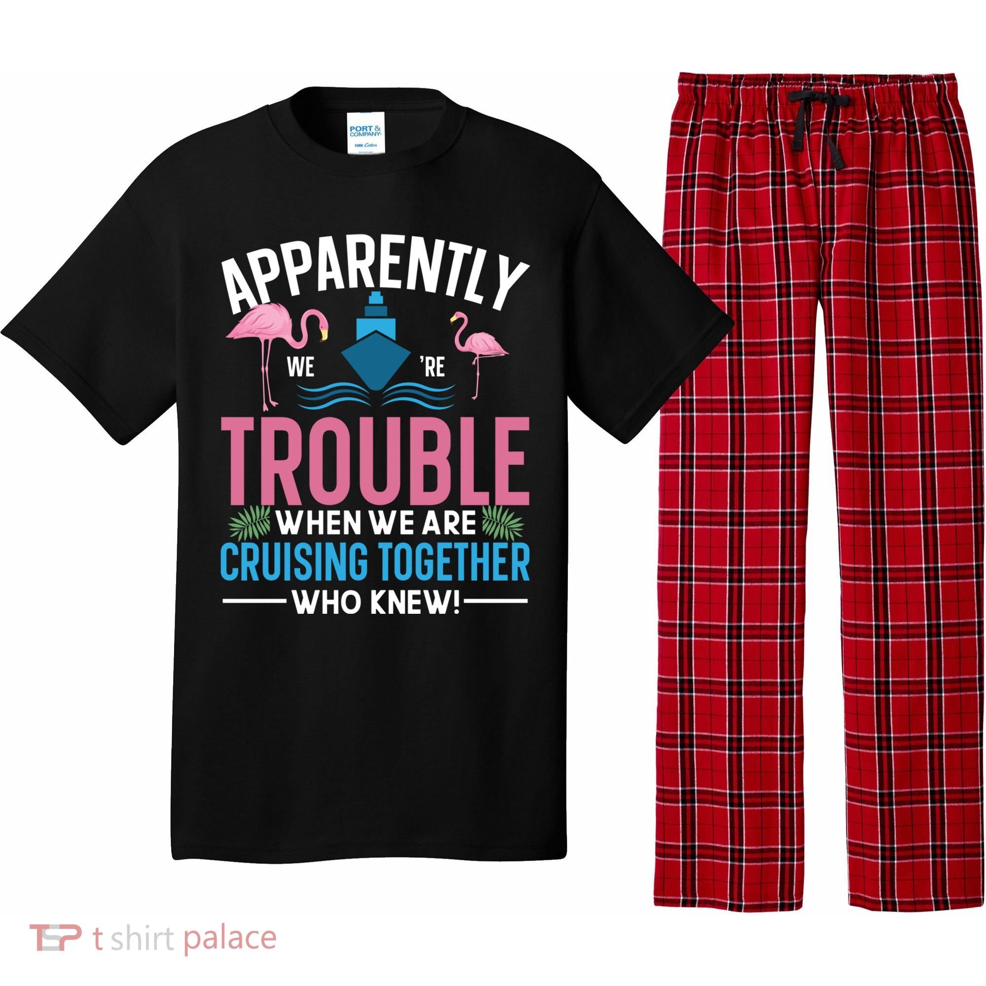 Funny Cruise Tee Besties Cruising Trouble Together Meaningful Gift Pajama Set