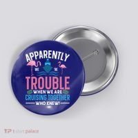 Funny Cruise Tee Besties Cruising Trouble Together Meaningful Gift Button thumb 0