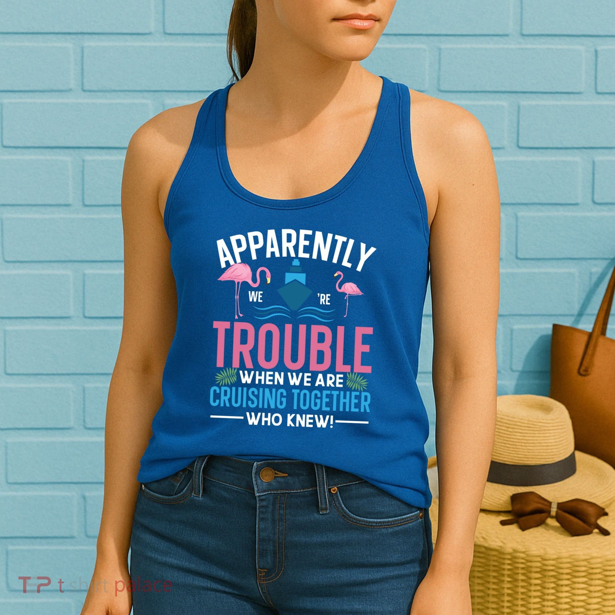 Funny Cruise Tee Besties Cruising Trouble Together Meaningful Gift Women's Tank Top