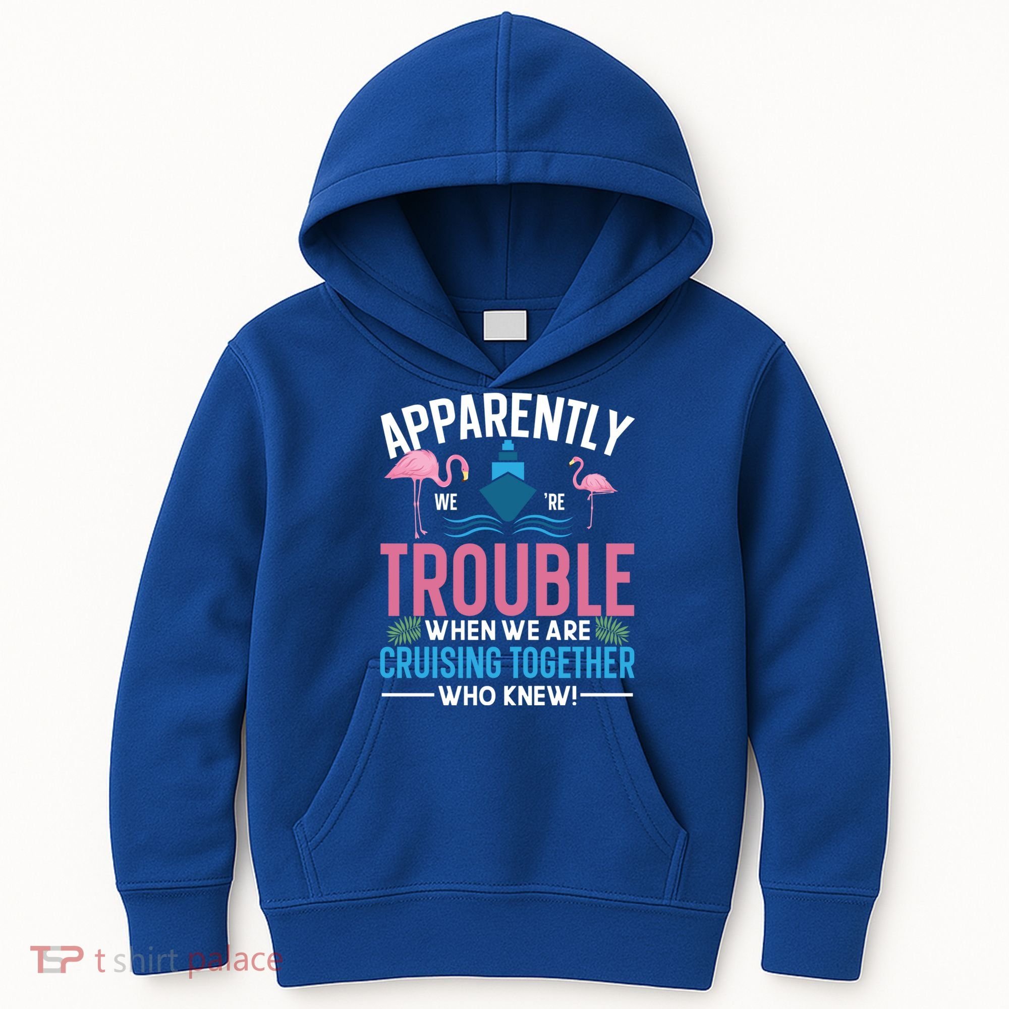 Funny Cruise Tee Besties Cruising Trouble Together Meaningful Gift Kids Hoodie