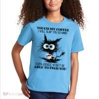 Funny Cat Touch My Coffee I Will Slap You So Hard Kids T-Shirt thumb 2