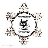Funny Cat Touch My Coffee I Will Slap You So Hard Ornament thumb 0