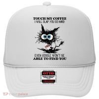 Funny Cat Touch My Coffee I Will Slap You So Hard Hat thumb 0