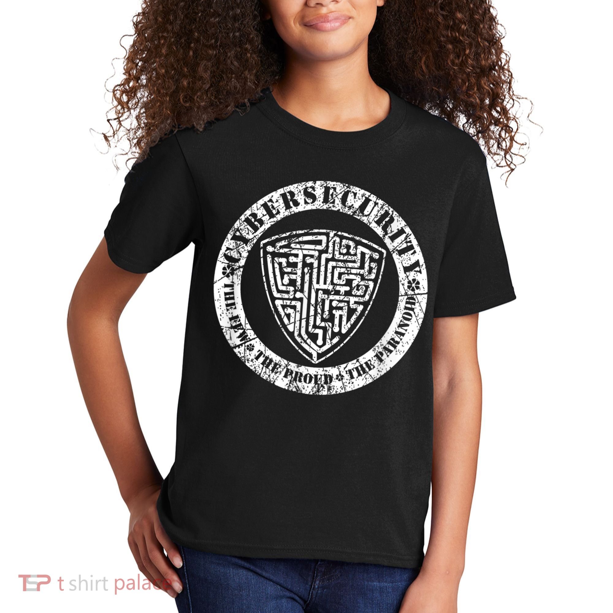Funny Cybersecurity The Few The Proud The Paranoid Gift Kids T-Shirt