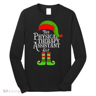 Funny Christmas The Physical Therapy Assistant Elf Long Sleeve Shirt