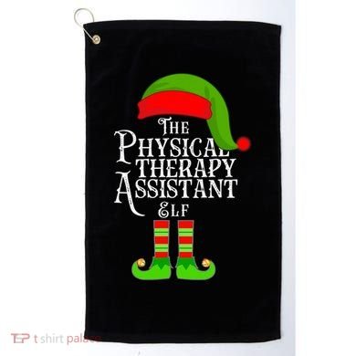 Funny Christmas The Physical Therapy Assistant Elf Golf Towel