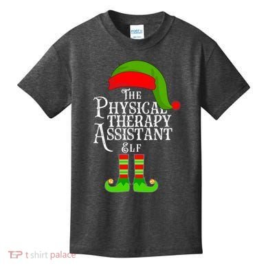 Funny Christmas The Physical Therapy Assistant Elf Kids T-Shirt