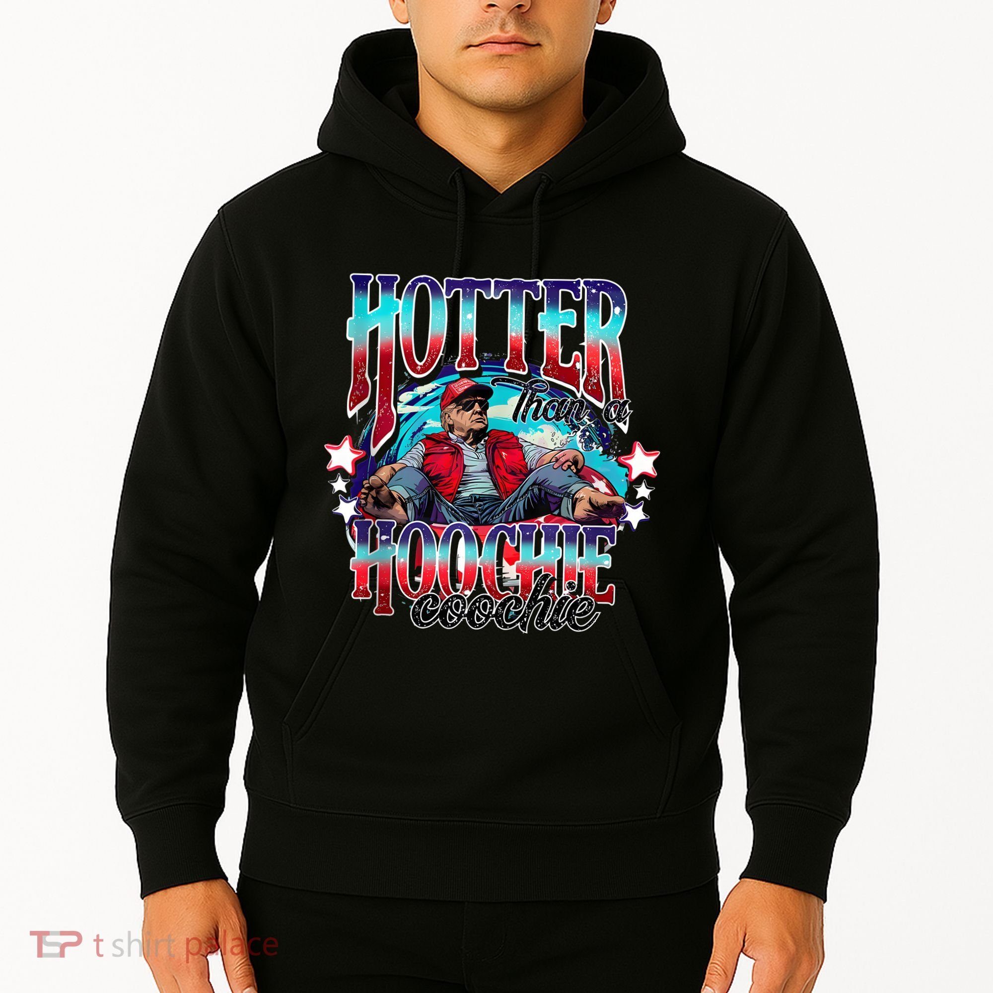 Funny Cute Trump Hotter Than A Hoochie Coochie Hoodie