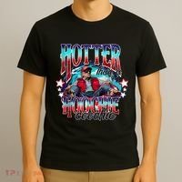 Funny Cute Trump Hotter Than A Hoochie Coochie T-Shirt thumb 3