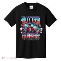 Funny Cute Trump Hotter Than A Hoochie Coochie Kids T-Shirt thumb 0