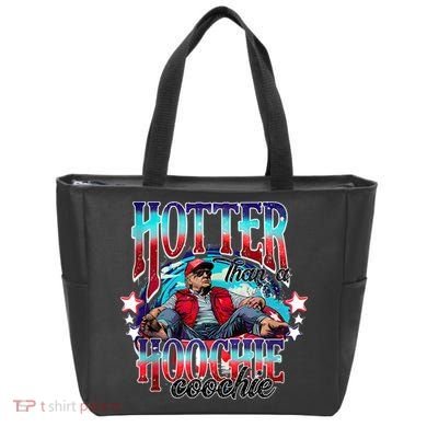 Funny Cute Trump Hotter Than A Hoochie Coochie Tote Bag