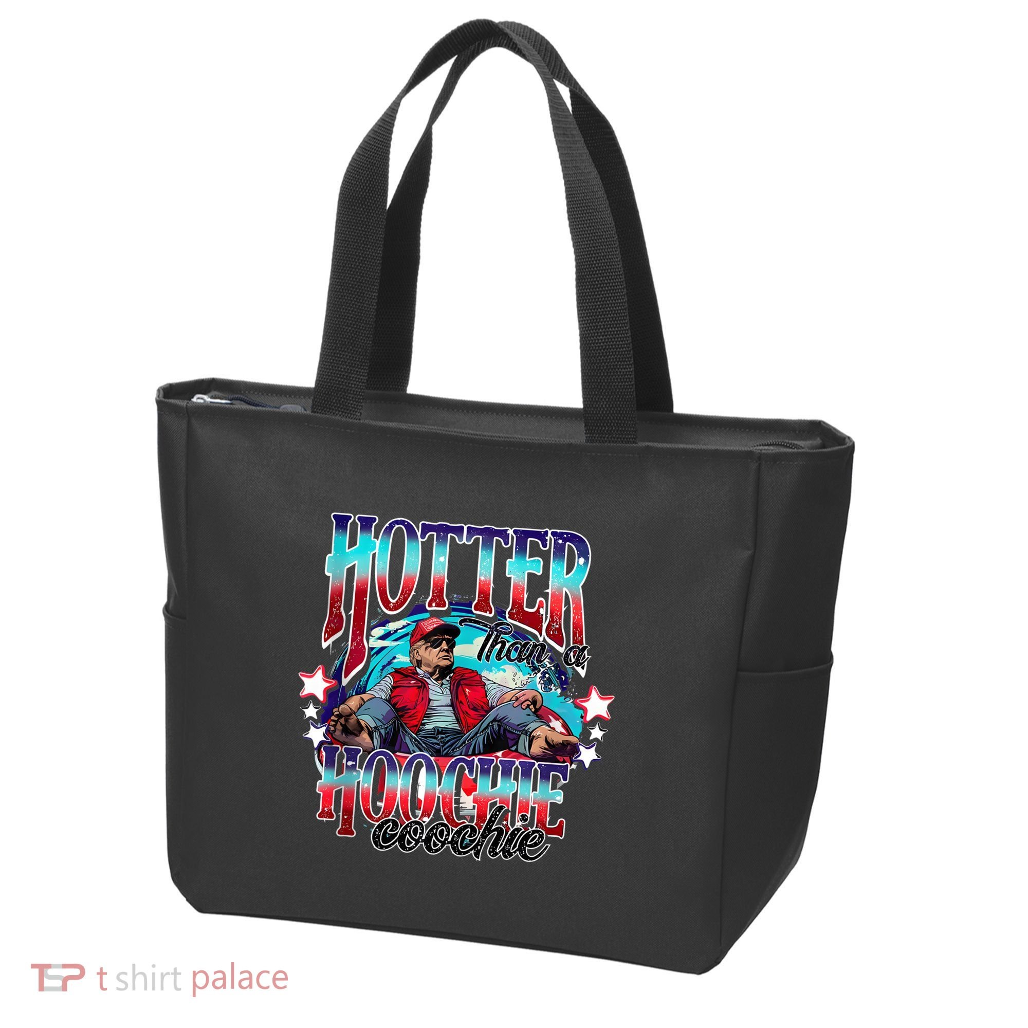 Funny Cute Trump Hotter Than A Hoochie Coochie Tote Bag