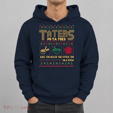 Funny Christmas Taters Potatoes Ugly Christmas Sweater Hoodie