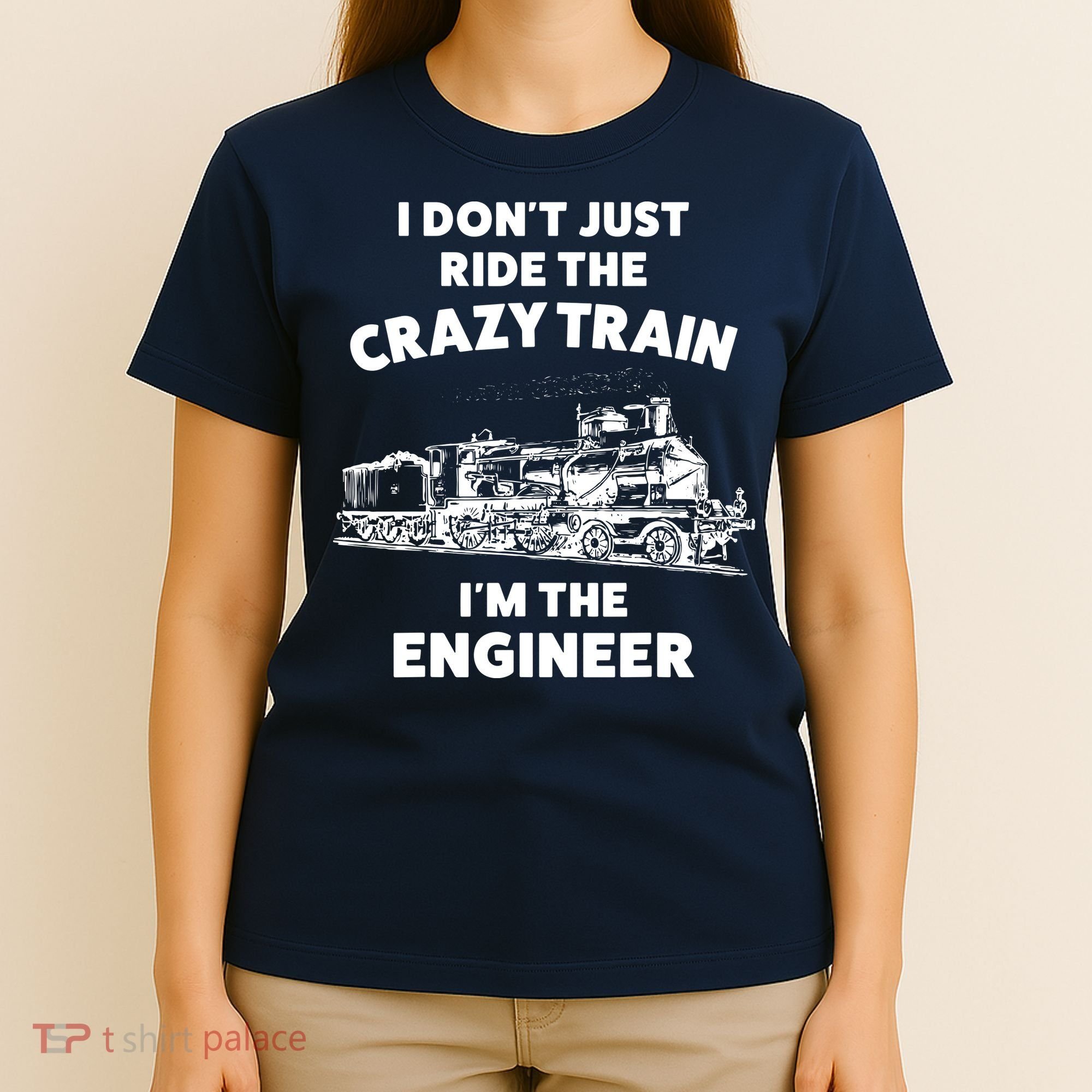 Funny Crazy Train Engineer Shirts For Women Men T-Shirt