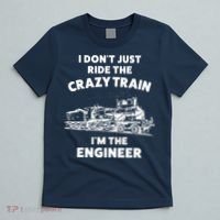 Funny Crazy Train Engineer Shirts For Women Men T-Shirt thumb 5