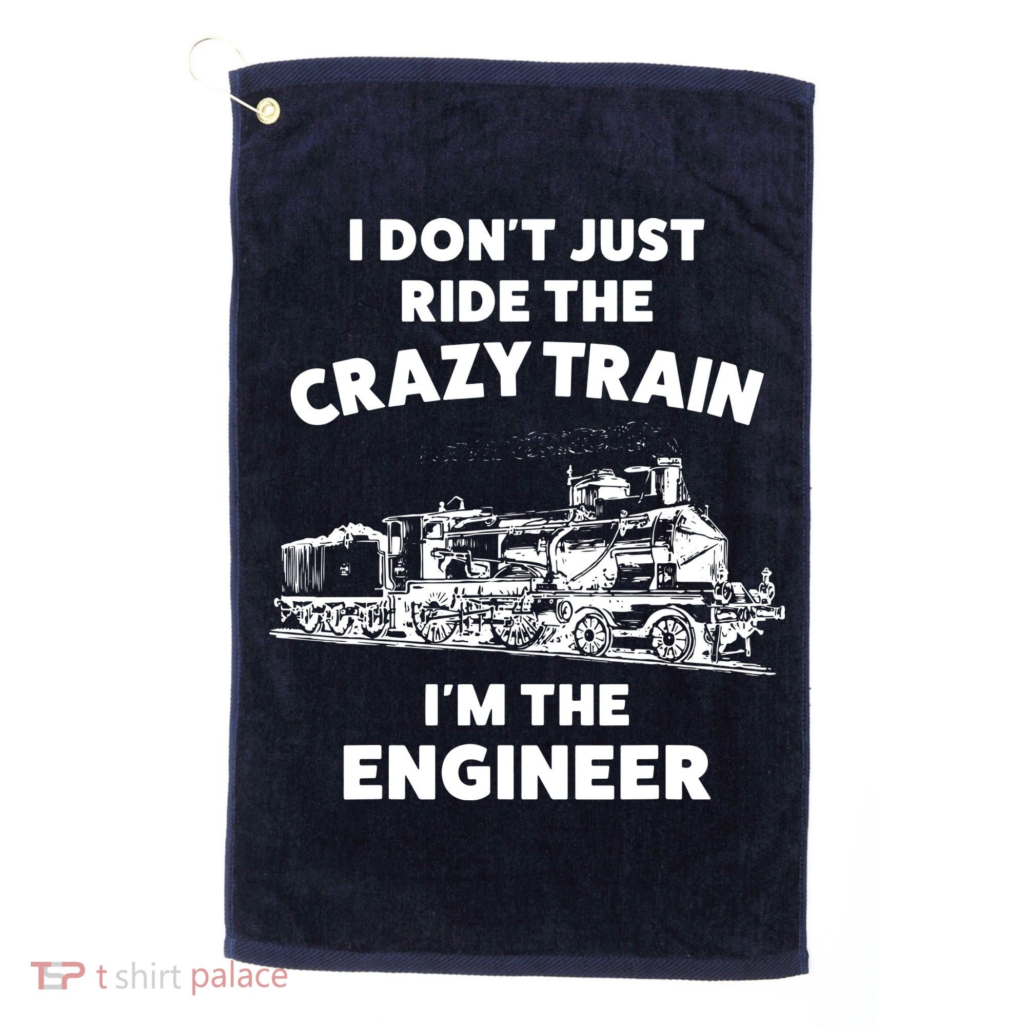Funny Crazy Train Engineer Shirts For Women Men Golf Towel
