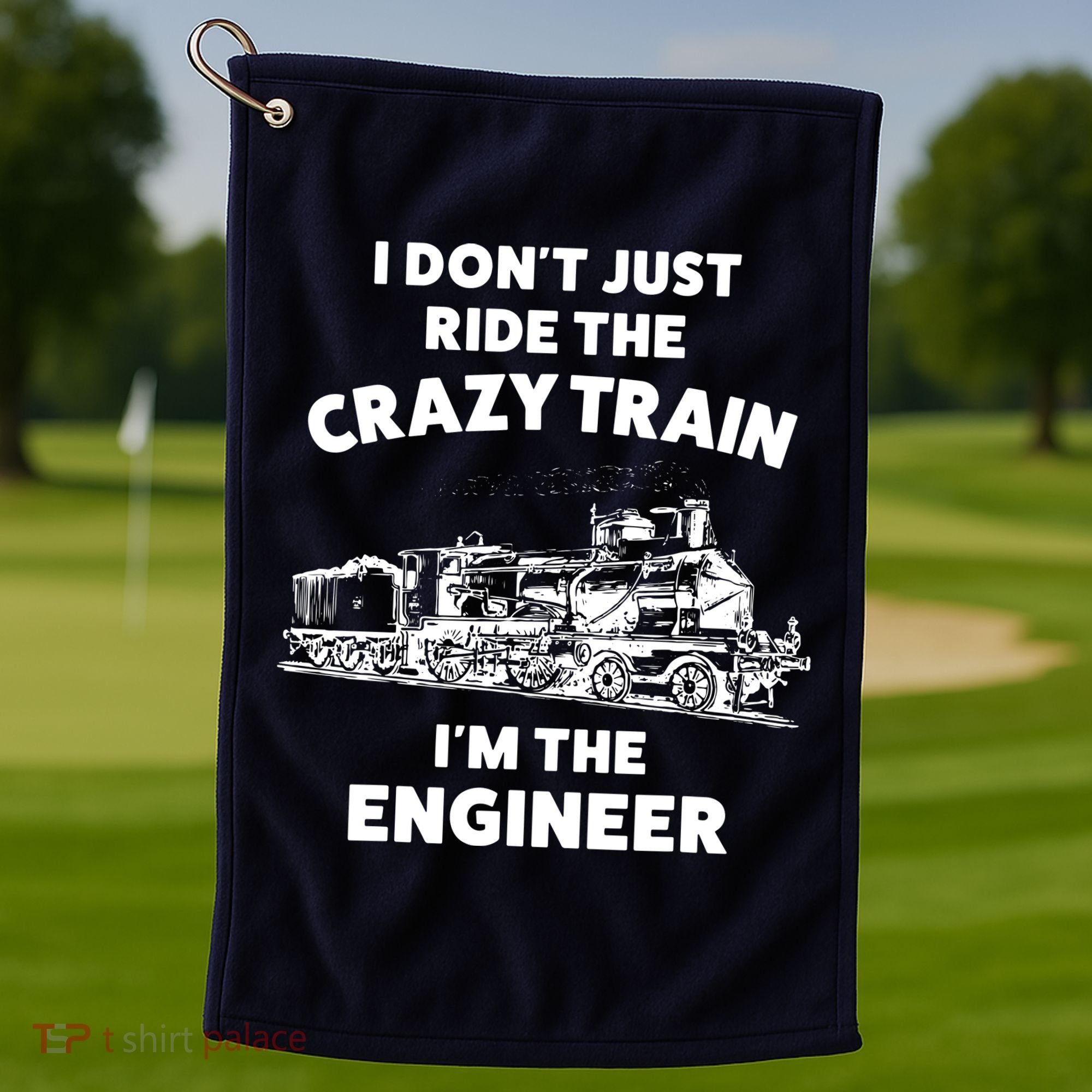 Funny Crazy Train Engineer Shirts For Women Men Golf Towel