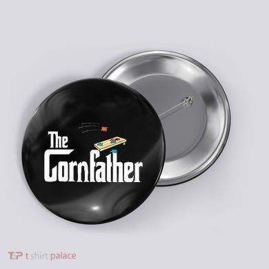 Funny Cornhole The Cornfather Funny Fathers Button