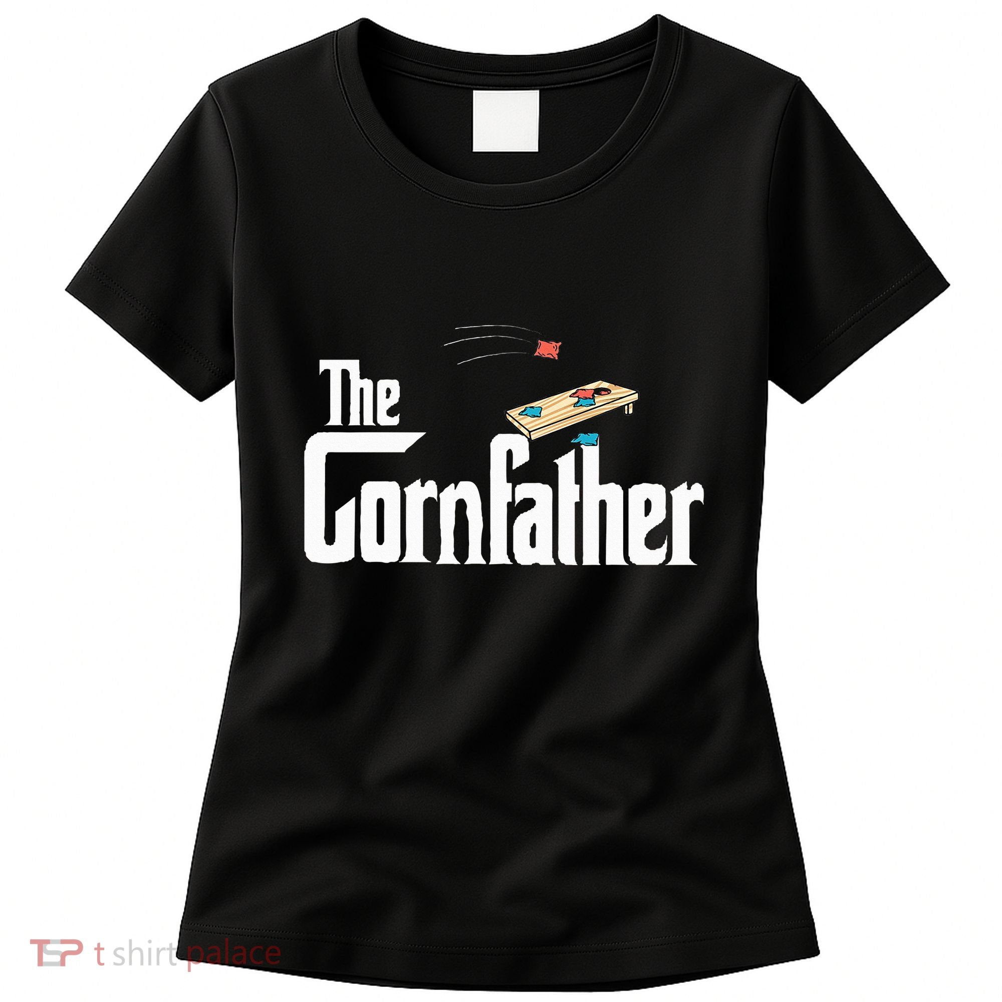 Funny Cornhole The Cornfather Funny Fathers Women's T-Shirt