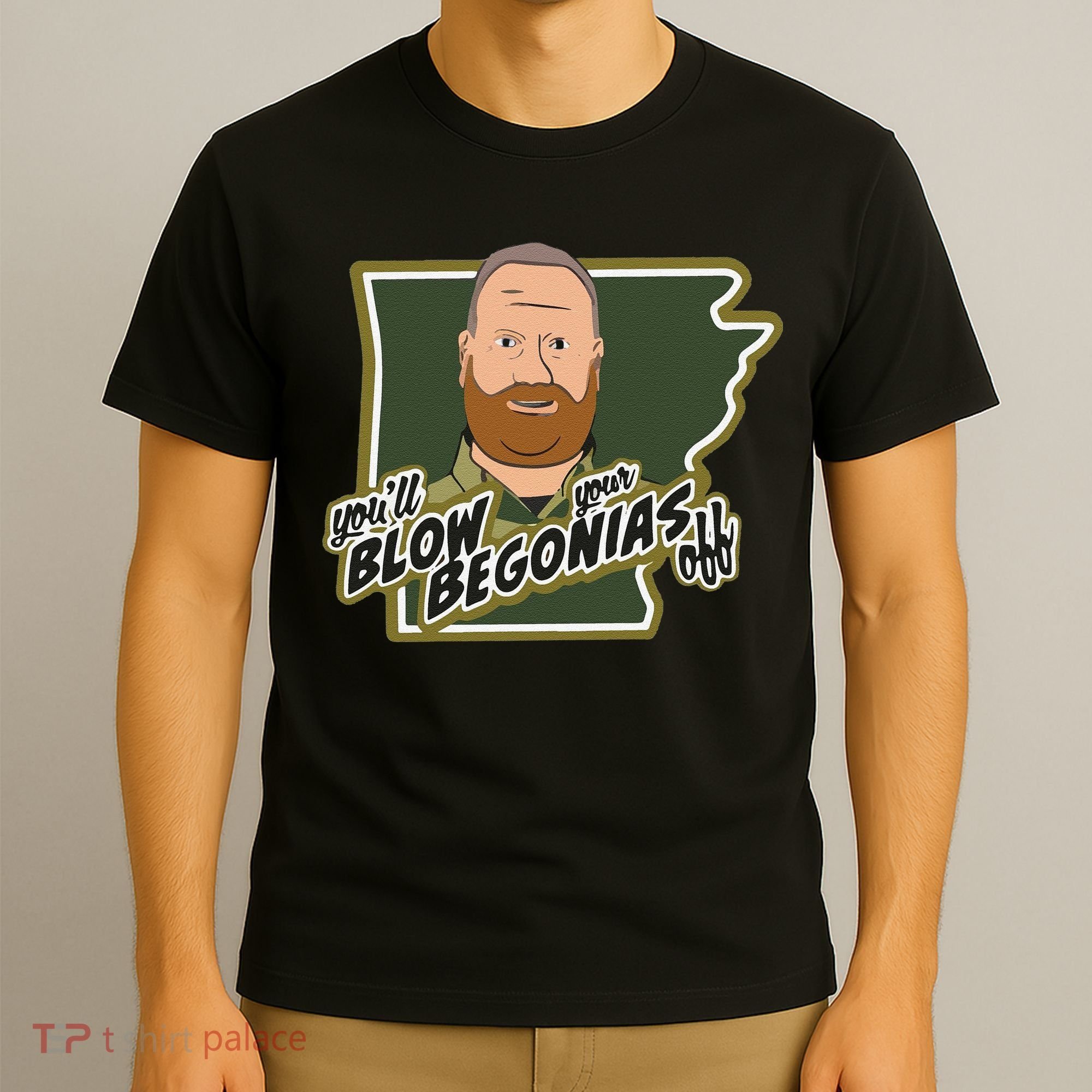 Funny Chief Taylor You’Ll Blow Your Begonias Off T-Shirt