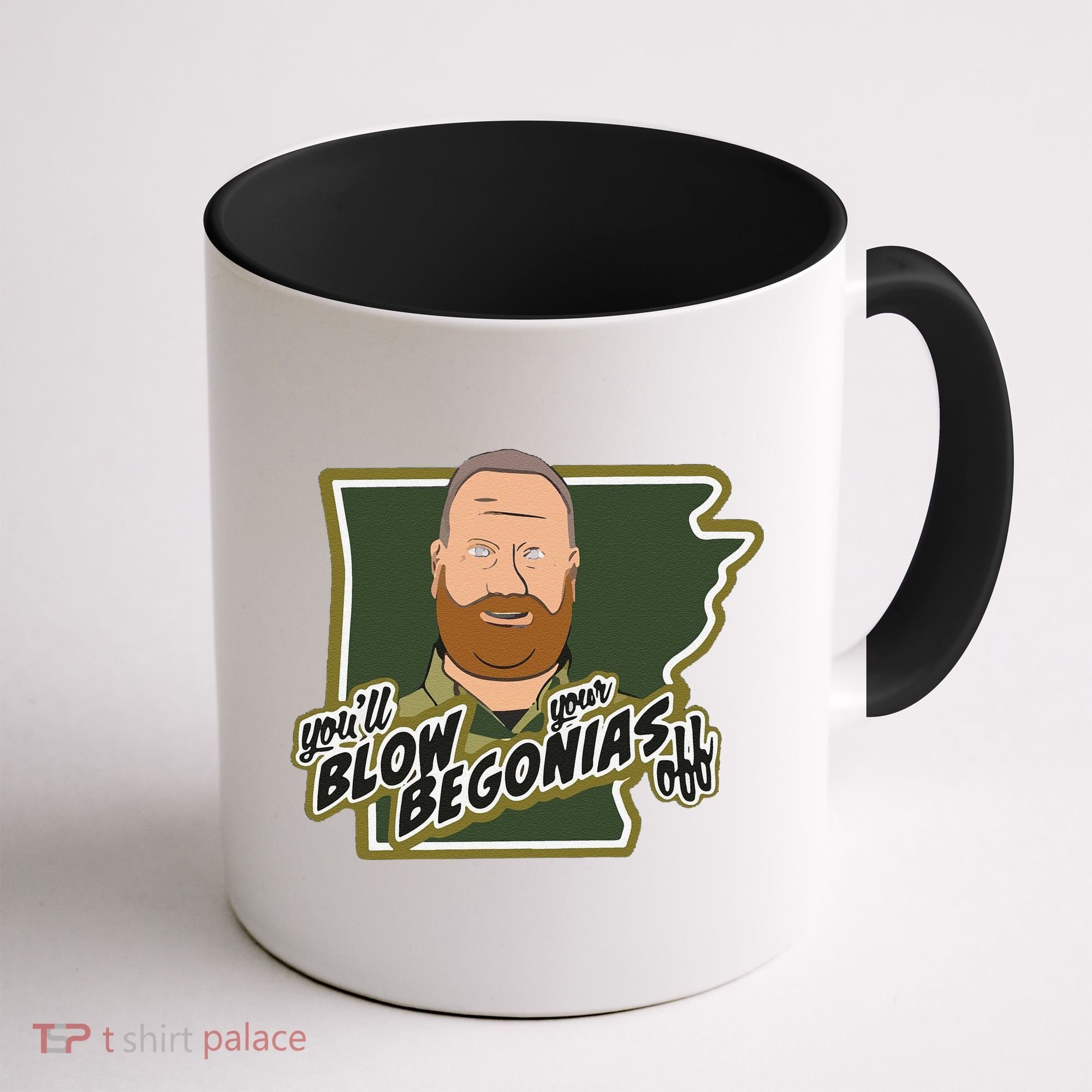 Funny Chief Taylor You’Ll Blow Your Begonias Off Coffee Mug
