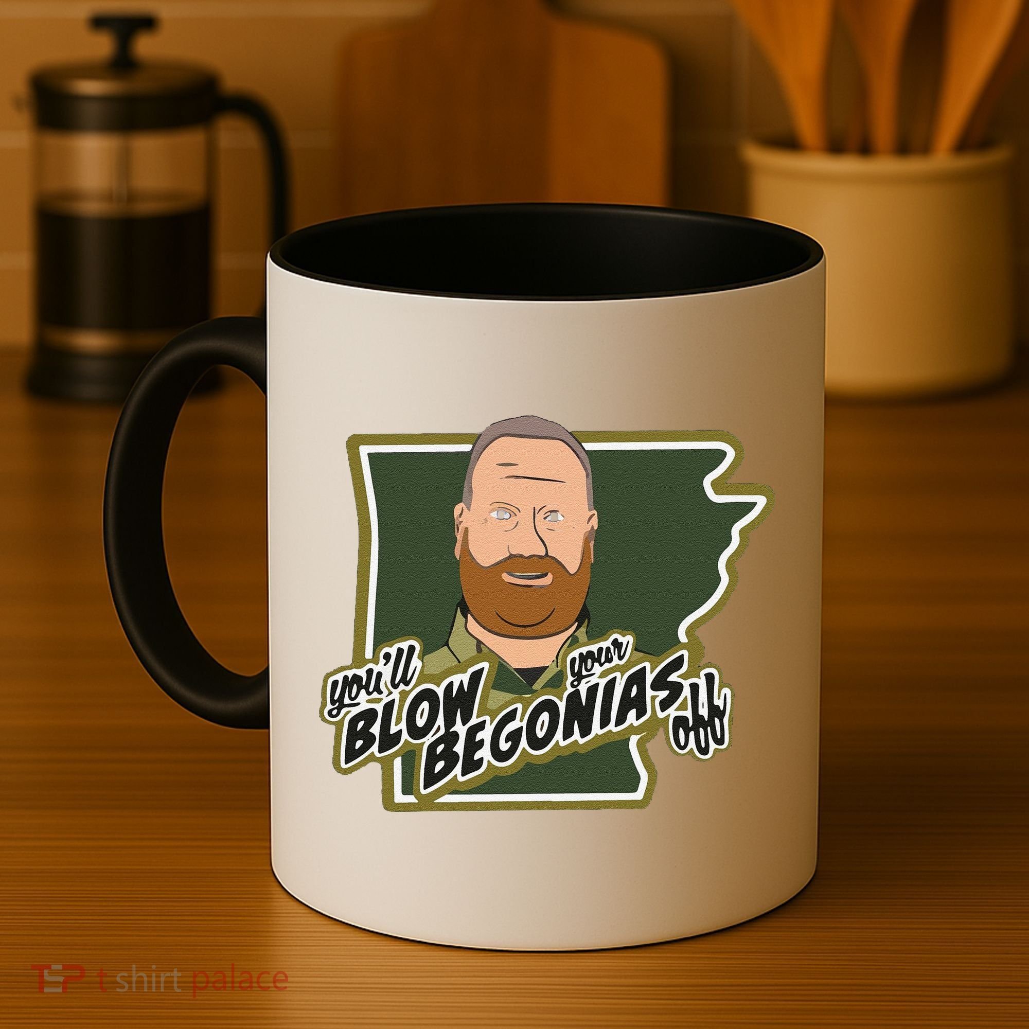 Funny Chief Taylor You’Ll Blow Your Begonias Off Coffee Mug
