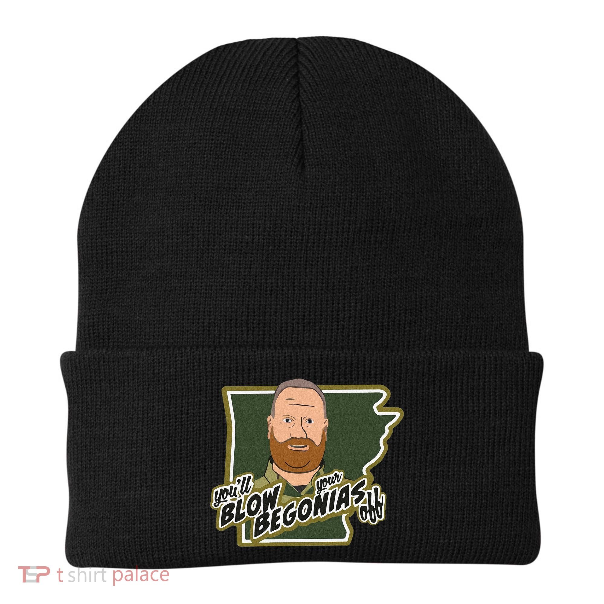 Funny Chief Taylor You’Ll Blow Your Begonias Off Beanie