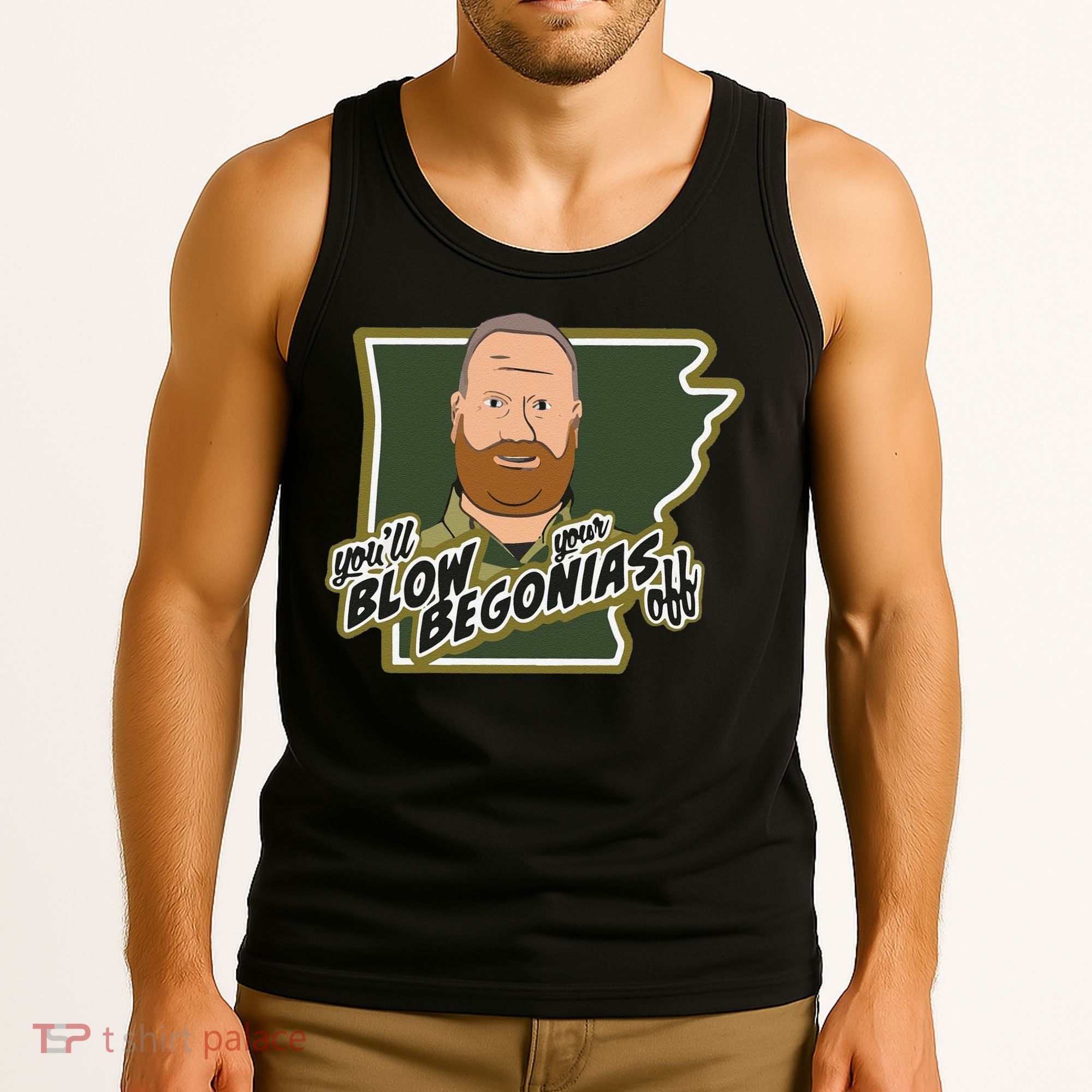 Funny Chief Taylor You’Ll Blow Your Begonias Off Tank Top