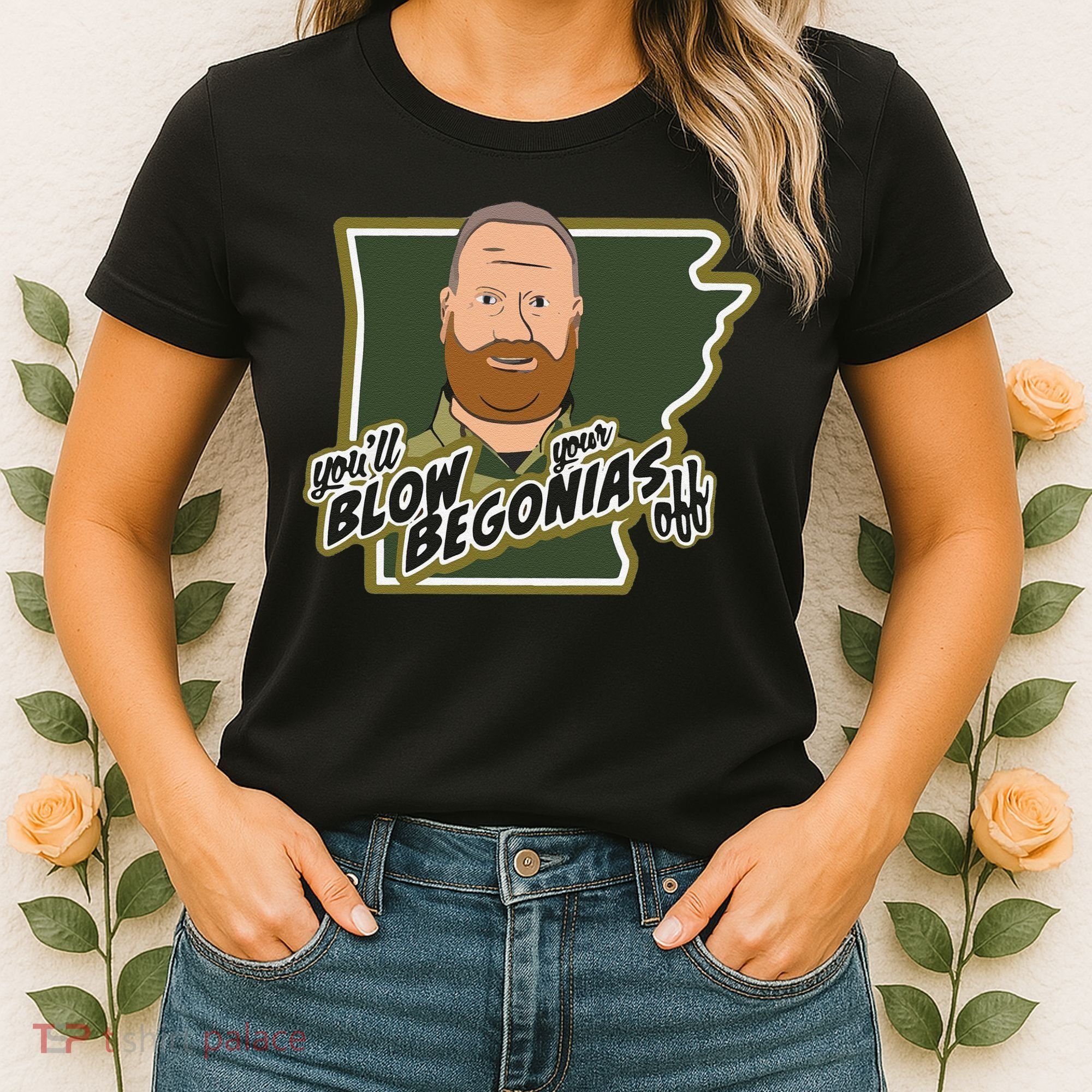 Funny Chief Taylor You’Ll Blow Your Begonias Off Women's T-Shirt