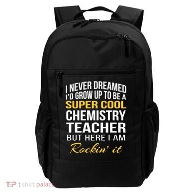 Funny Chemistry Teacher Gift Funny Gift Great Gift Backpack