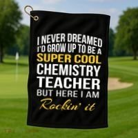 Funny Chemistry Teacher Gift Funny Gift Great Gift Golf Towel thumb 1