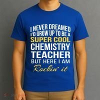 Funny Chemistry Teacher Gift Funny Gift Great Gift T-Shirt thumb 3