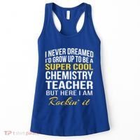 Funny Chemistry Teacher Gift Funny Gift Great Gift Women's Tank Top thumb 0