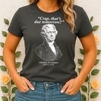 Funny Crap Thats Due Tomorrow Thomas Jefferson Women's T-Shirt thumb 2
