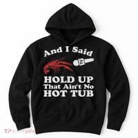 Funny Crawfish That Ain't No Hot Tub Cajun Boil Mardi Gras Hoodie thumb 0