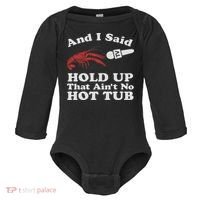 Funny Crawfish That Ain't No Hot Tub Cajun Boil Mardi Gras Baby Long Sleeve Bodysuit thumb 0