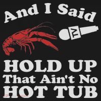 Funny Crawfish That Ain't No Hot Tub Cajun Boil Mardi Gras Mousepad thumb 1