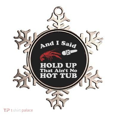 Funny Crawfish That Ain't No Hot Tub Cajun Boil Mardi Gras Ornament