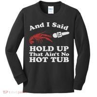 Funny Crawfish That Ain't No Hot Tub Cajun Boil Mardi Gras Kids Long Sleeve Shirt thumb 0