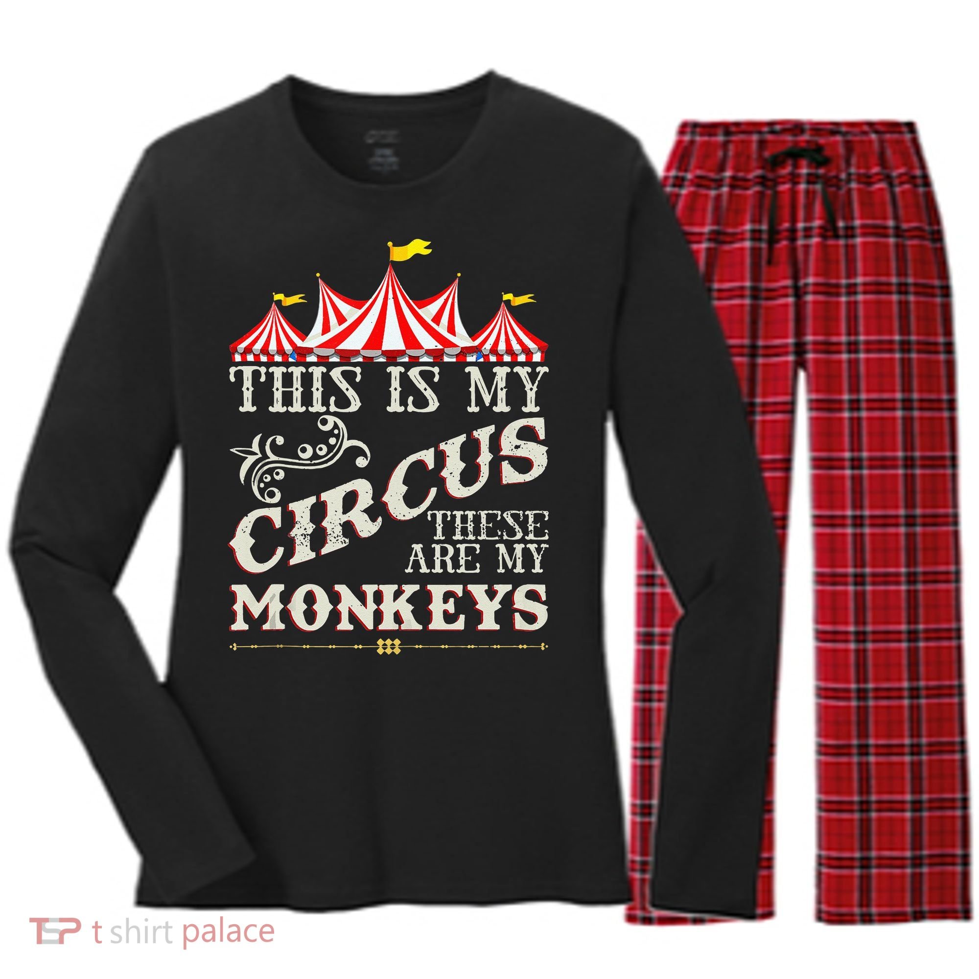 Funny Carnival This Is My Circus These Are My Monkeys Circus Women's Long Sleeve Flannel Pajama Set 