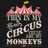 Funny Carnival This Is My Circus These Are My Monkeys Circus Women's Hoodie thumb 2