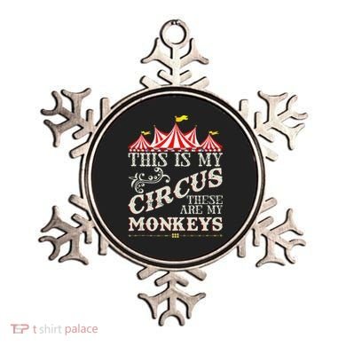 Funny Carnival This Is My Circus These Are My Monkeys Circus Ornament