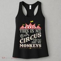 Funny Carnival This Is My Circus These Are My Monkeys Circus Women's Tank Top thumb 3