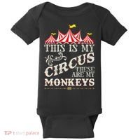 Funny Carnival This Is My Circus These Are My Monkeys Circus Baby Bodysuit thumb 0