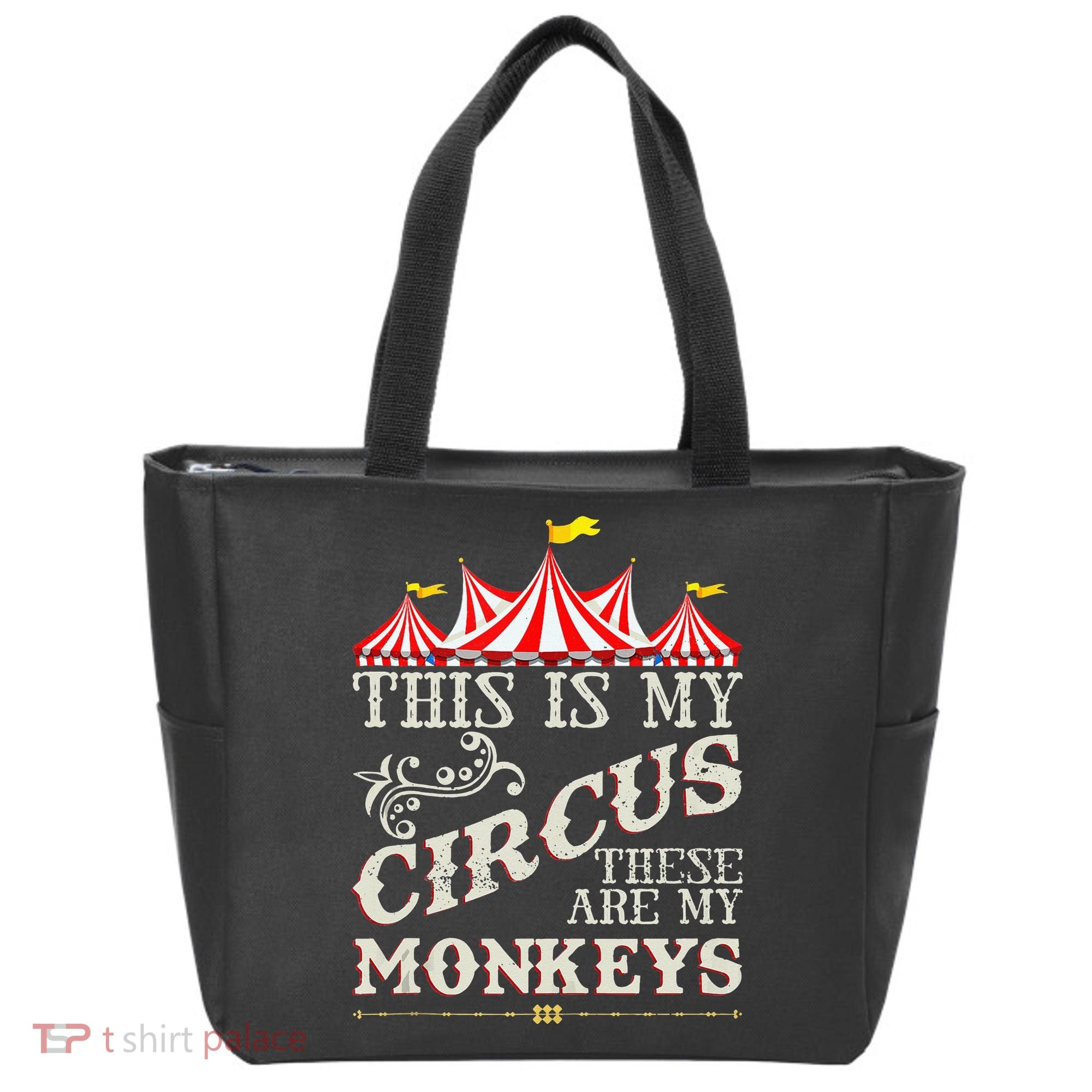 Funny Carnival This Is My Circus These Are My Monkeys Circus Tote Bag