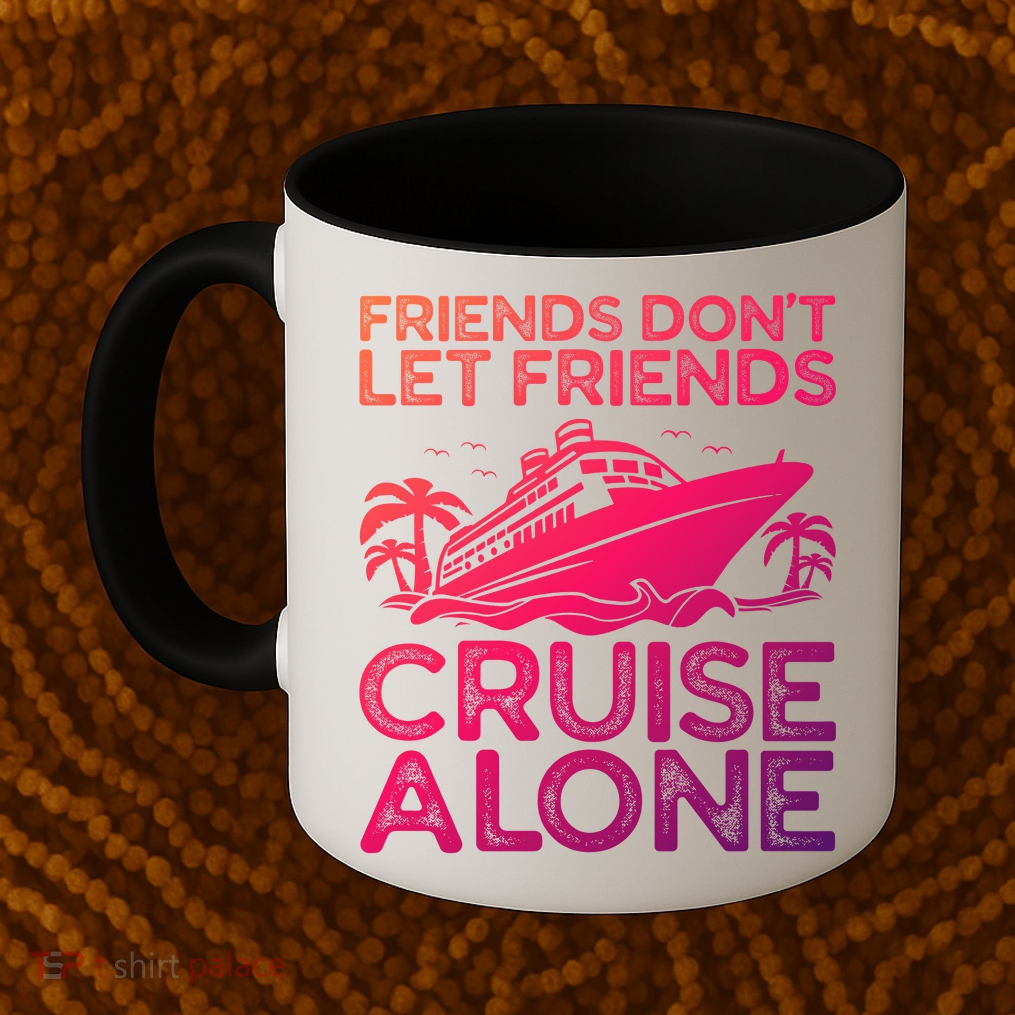 Friends Cruise Trip Summer Vacation Friends Travel Gift Coffee Mug