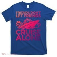 Friends Cruise Trip Summer Vacation Friends Travel Gift T-Shirt thumb 0